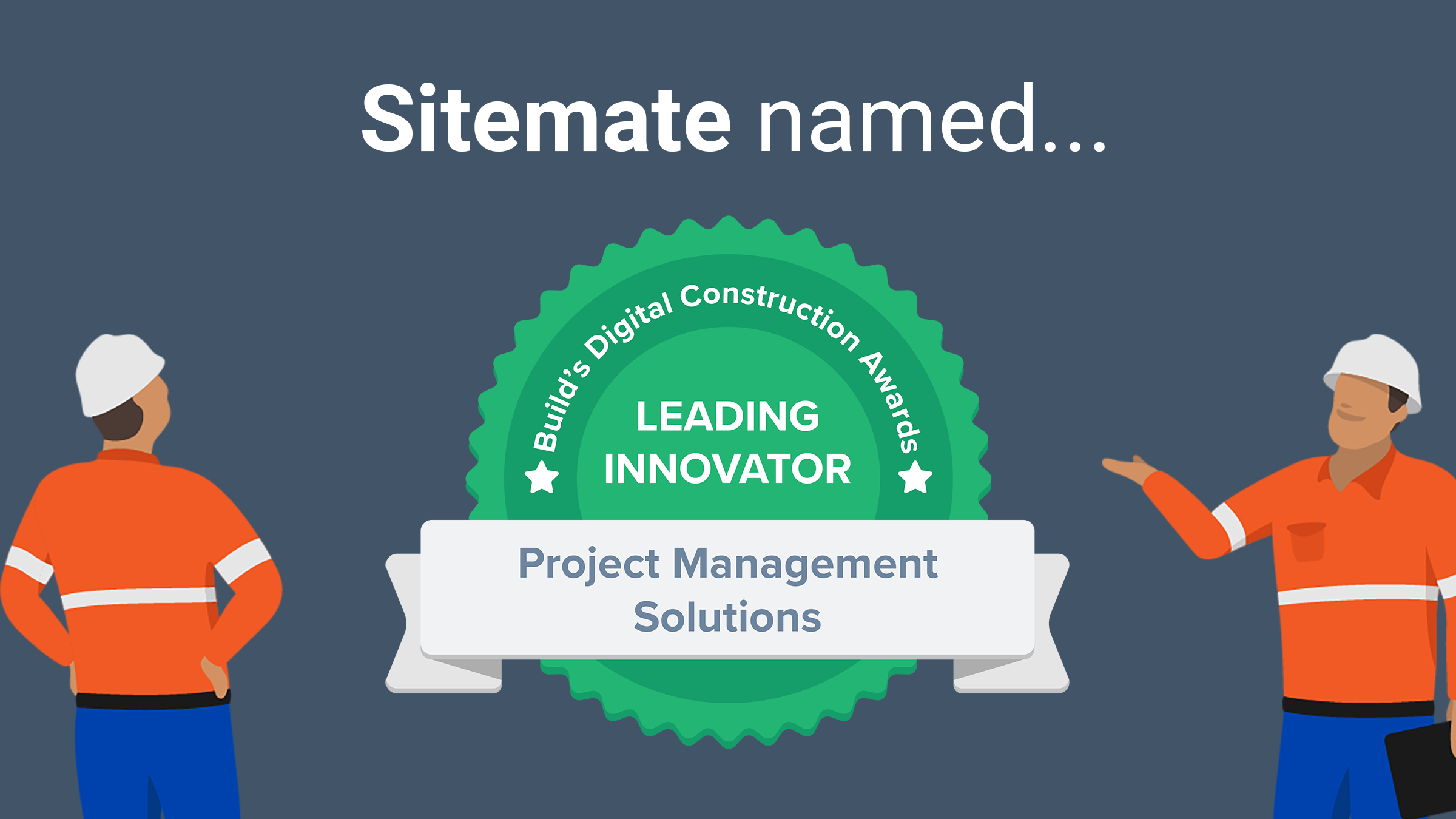 Sitemate digital construction awards Sitemate digital construction awards